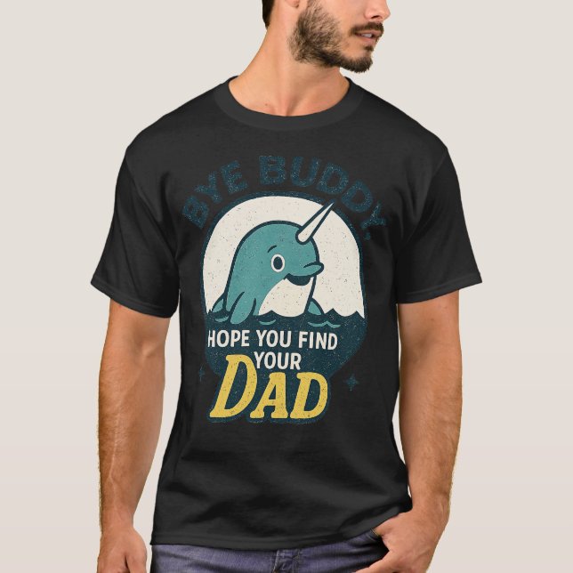 Camiseta Tchau Amigo, Espero Que Encontre Seu Pai (Frente)