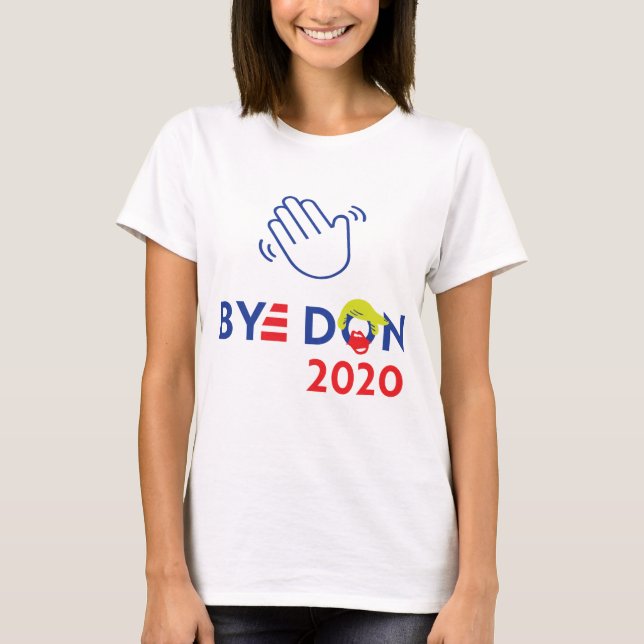 Camiseta Tchau Don 2020 (Trump vs Biden) Camisa-T feminina (Frente)