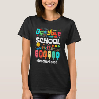 Camiseta Tchau Escola Alô Esquadrão de Professores de Verão