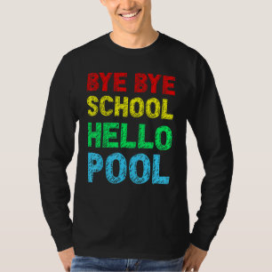 Camiseta Tchau Escola Alô Piscina Verão
