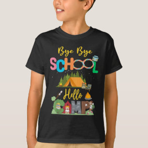 Camiseta Tchau Escola Olá Acampamento Últimos Dias De Escol