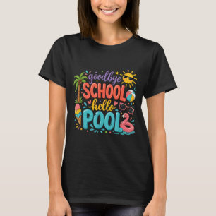 Camiseta Tchau Escola Olá Férias de Verão Diversão das Cria