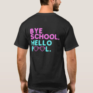 Camiseta Tchau Escola Olá Piscina Retro Professor Aluno Ve