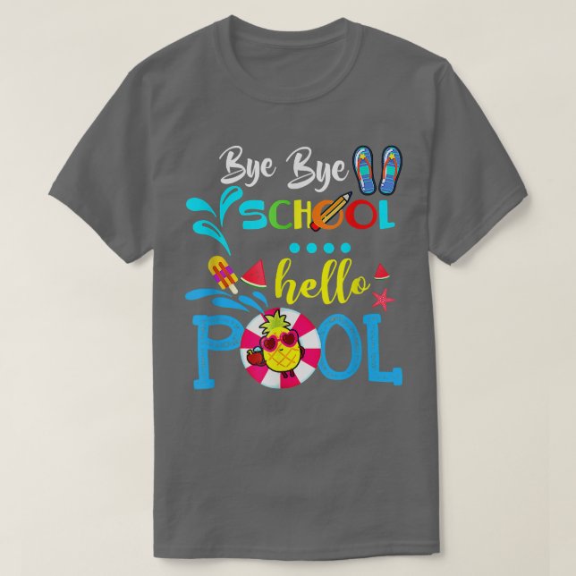 Camiseta Tchau Faculdade Alô Piscina Verão Feliz Dia Passad (Frente do Design)