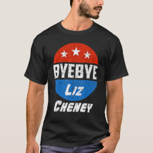 Camiseta Tchau Liz Cheney American PoliMen Women