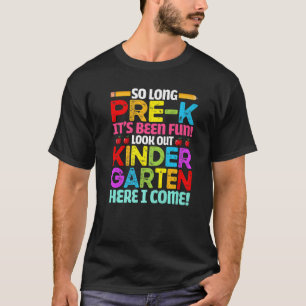 Camiseta Tchau Pré K De Volta Para A Escola Olhar Para O Ja