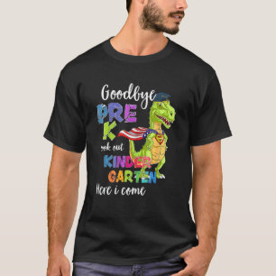 Camiseta Tchau Pré K Olá Jardim de Infância Aqui Vou Eu De