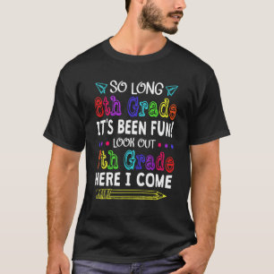 Camiseta Tchau Sexta Série Bem-vindo à 7ª Série De Volta à