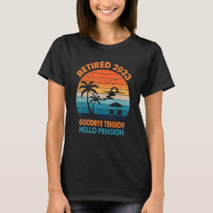 Camiseta Tchau Tensão Olá Aposentadoria Aposentadoria Apos