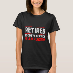Camiseta Tchau Tensão Olá Aposentadoria Divertida Aposentad