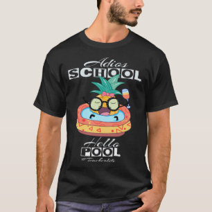 Camiseta Tchau Último Dia De Escola Olá Piscina Chá De Abac