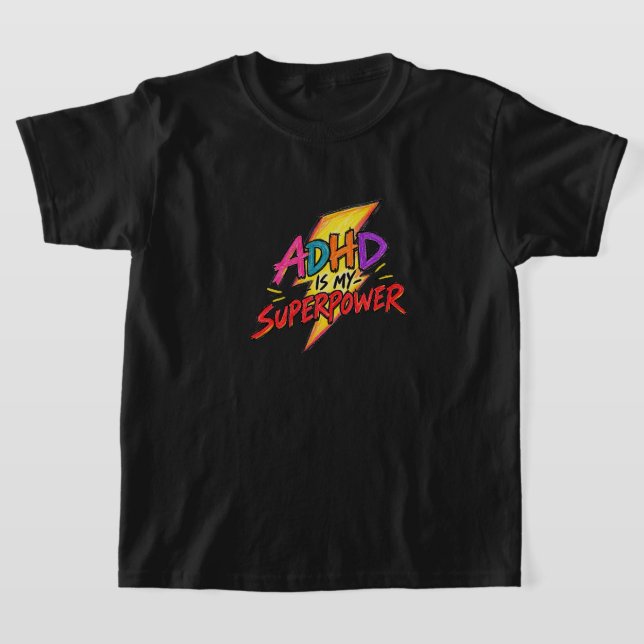 CAMISETA TDAH É MEU SUPERPODER  (Postura )