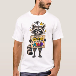 Camiseta TDAH Guaxinim Engraçado Não é Preguiça, é o Meu TD