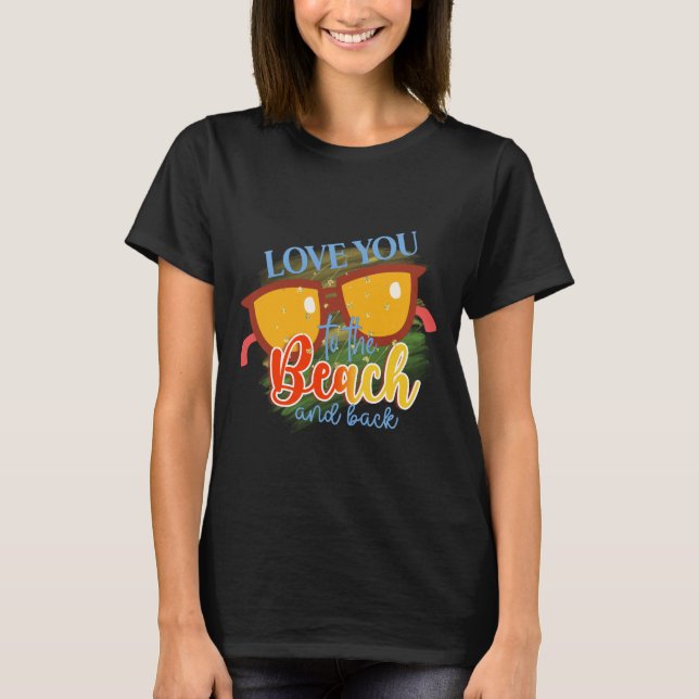 Camiseta Te amo da praia e de volta (Frente)