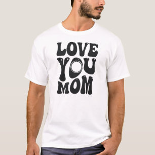 Camiseta Te Amo Mãe Dia de as mães-51727