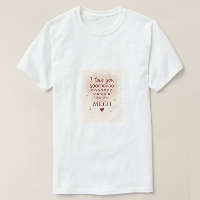 Camiseta Te amo Muito. (Frente do Design)