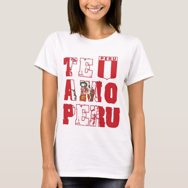 Camiseta Te Amo Peru - amor Peru de I (Frente)