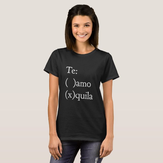 Camiseta Te amo - Tequila (Frente Completa)