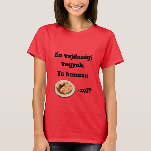 Camiseta Te honnan SZÁRMA-zol? női rövid ujjú póló (Frente)