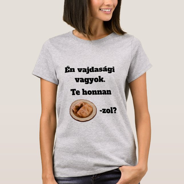 Camiseta Te honnan SZÁRMA-zol? női rövid ujjú póló (Frente)