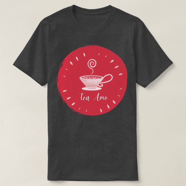 Camiseta Tea Amo I Tea in Pink Cup (Frente do Design)