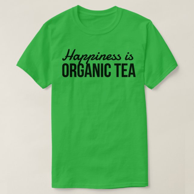 Camiseta Tea Organic Amantes Funny Gift Idea (Frente do Design)