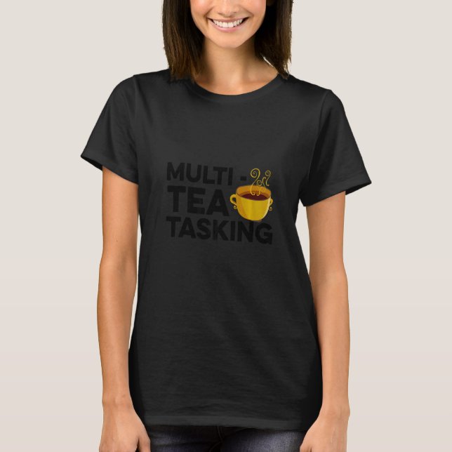 Camiseta Tea Tea Drinker Green Tea Cup O (Frente)