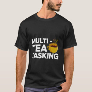 Camiseta Tea Tea Drinker Green Tea Cup O