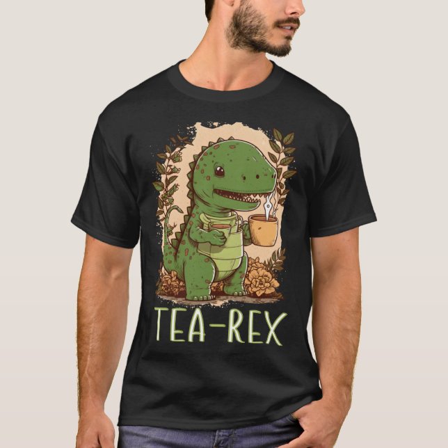 Camiseta Tea Time with Tea Rex Dinosaur rex Tyrannosaurus (Frente)