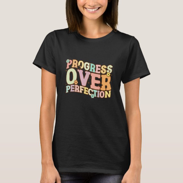 Camiseta Teach Back To School Progress Over Perfection Moti (Frente)