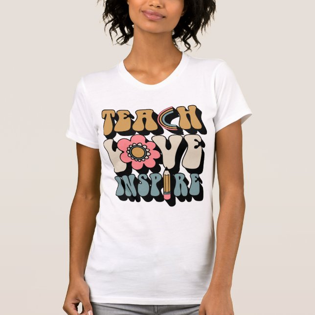 CAMISETA TEACH LOVE INSPIRE (Frente)