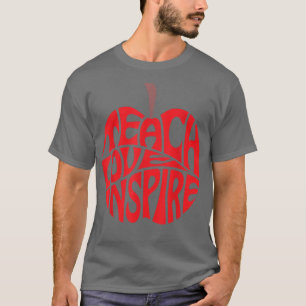 Camiseta Teach Love Inspire Teacher s for Women Apple Graph