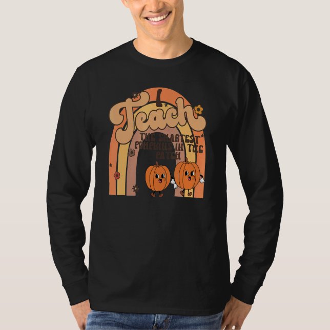 Camiseta Teach The Smartest Pumpkin In The Patch Rainbow Te (Frente)