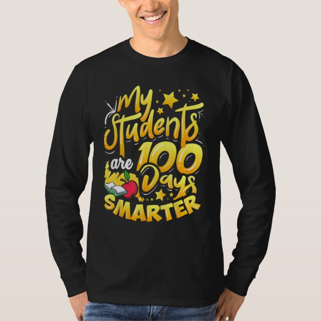 Camiseta Teacher 100th Day Of School 100 Days Smarter (Frente)