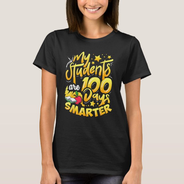 Camiseta Teacher 100th Day Of School 100 Days Smarter_1 (Frente)