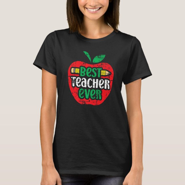 Camiseta teacher appreciation day best teacher ever apple p (Frente)