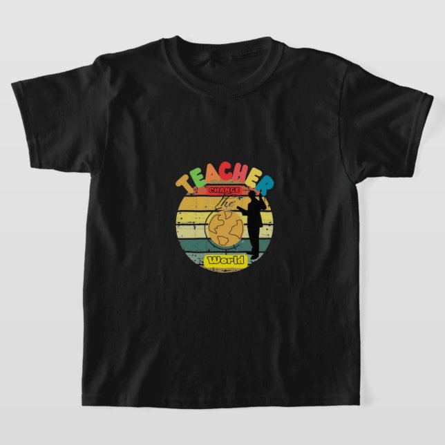 CAMISETA TEACHER CHANGE THE WORLD (Postura )