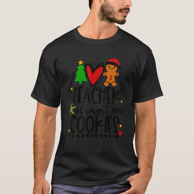 Camiseta Teacher Christmas My Students Are Smart Cookies (Frente)