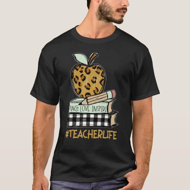 Camiseta Teacher Life Leopard Apple  Teaching  Inspire (Frente)