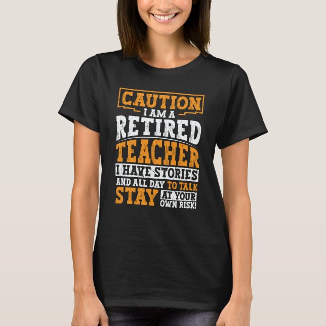 Camiseta Teacher Retirement Apparel Retired Teacher for Men (Frente)