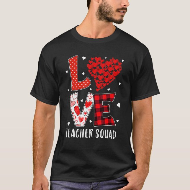 Camiseta Teacher Squad Valentines Day Love My Sweet Student (Frente)