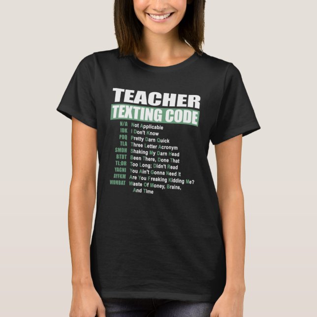 Camiseta Teacher Texting Code (Frente)