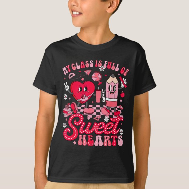 Camiseta Teacher Valentine Day Shirt My Cl Is Full Of Sweet (Frente)