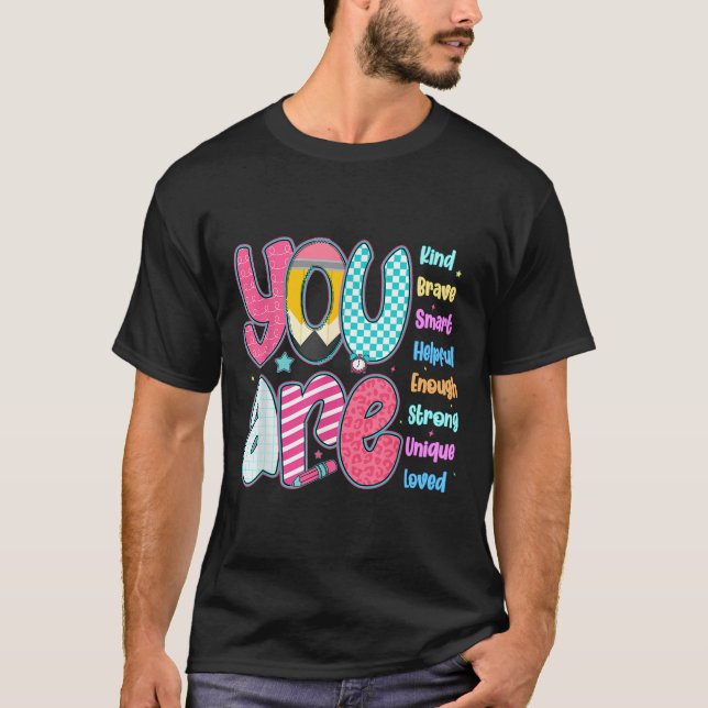 Camiseta Teacher You Are Smart Brave Strong Kind Loved Moti (Frente)