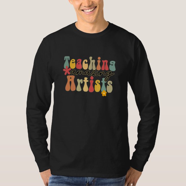 Camiseta Teaching Amazing Artist Teacher Peace Love Groovy (Frente)