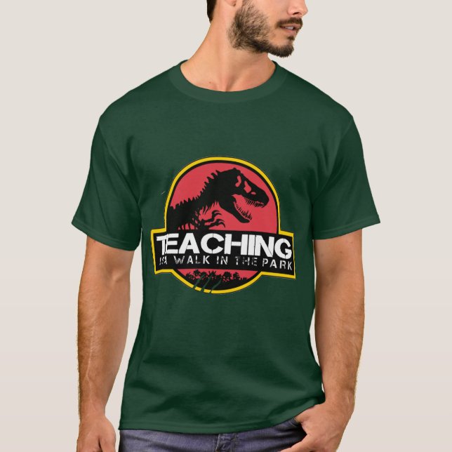 Camiseta Teaching Is A Walk Inhe Park Dinosaureacher Re boy (Frente)