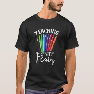 Camiseta Teaching with Flair Flair  Teach valentine's