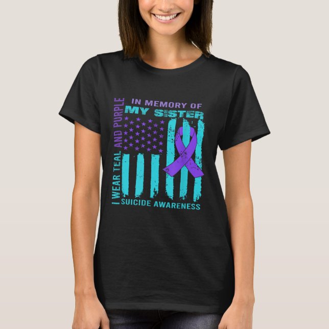 Camiseta Teal Purple Ribbon Suicide Awareness Flag Sister B (Frente)