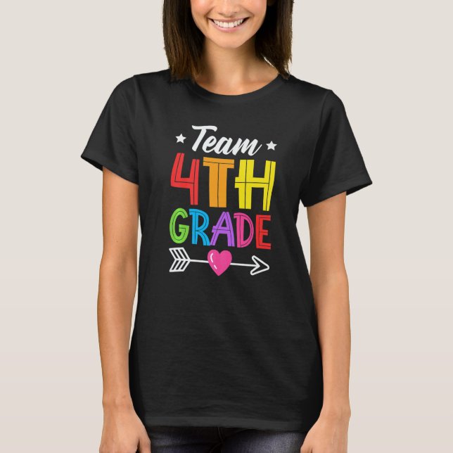 Camiseta Team 4th Grade Teacher Student Kid Back To School  (Frente)