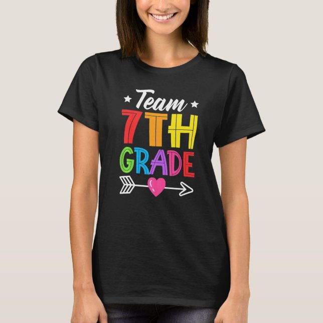 Camiseta Team 7th Grade Teacher Student Kid Back To School  (Frente)